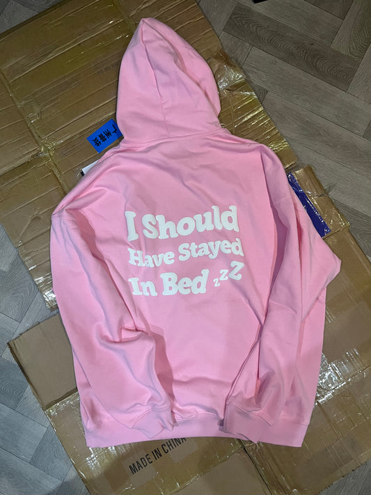I SHOULD HAVE STAYED IN BED - OVERSIZED HOODIE 1 OF 1